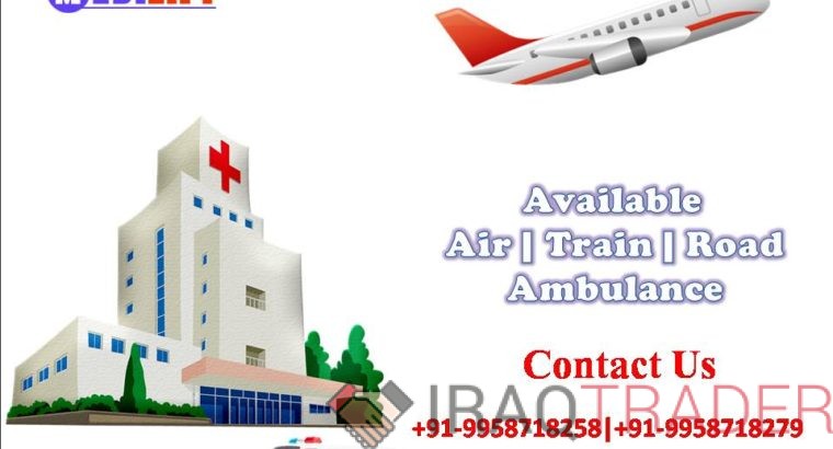 Medilift Air ambulance in Mumbai – All Necessary Means