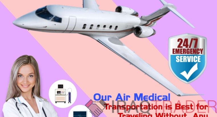 Choose Life-Care ICU Setup by Vedanta Air Ambulance Service in Guwahati