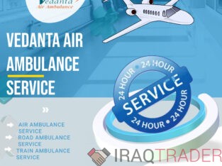 Vedanta Air Ambulance in Guwahati with Highly Evolved Medical Setup