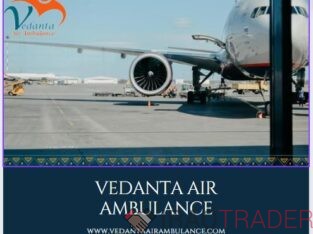 Vedanta Air Ambulance from Delhi with Quality Medical Care