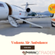 Vedanta Air Ambulance from Patna – Responsible and Safe