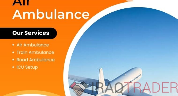 Choose Vedanta Air Ambulance in Delhi 24×7 at a Genuine Charge