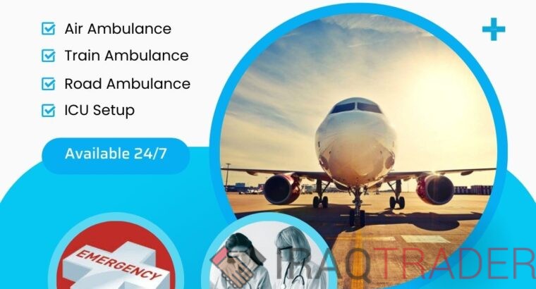 Choose Vedanta Air Ambulance from Guwahati for the Quickest Shifting of Patients