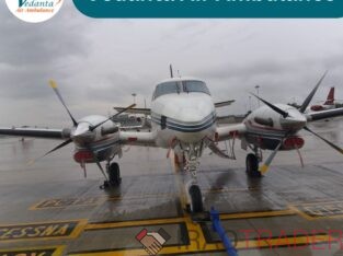 Select Vedanta Air Ambulance in Guwahati with Advanced Medical Arrangements