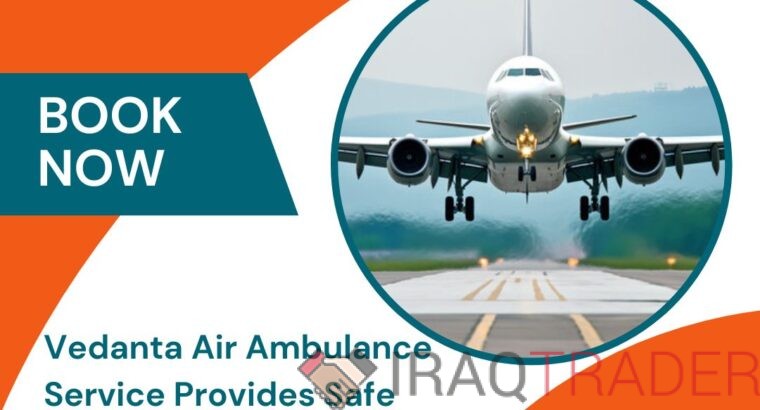 Hire Vedanta Air Ambulance in Kolkata with an Effective Medical Solution