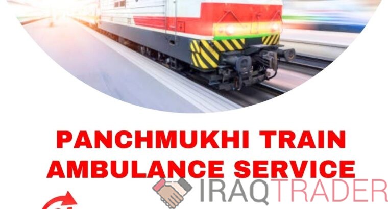 Obtain Hassle -Hassle-free Patient Transportation at a Low Fee by Panchmukhi Train Ambulance Services in Delhi