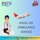 Utilize Trustworthy Angel Air Ambulance Service in Bhopal at a Reasonable Price