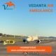 Avail of Top-class Vedanta Air Ambulance Service in Varanasi with Advanced Healthcare Support